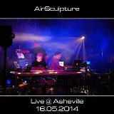 Airsculpture - Live @ Asheville, Usa 2014 - 05-16