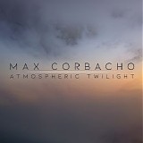 Corbacho Max - Atmospheric Twilight