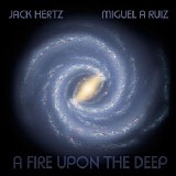 Hertz Jack & Ruiz Miguel - A Fire Upon The Deep