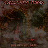 Glen Alexander - Evil Creatures