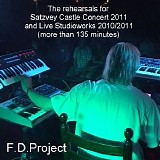 F.D.Project - Live Studioworks 2010 / 2011