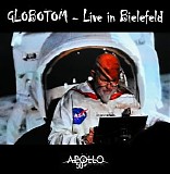 Globotom - Live In Bielefeld