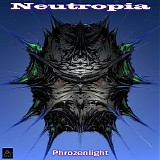 Phrozenlight - Neutropia