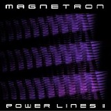 Magnetron - Power Lines II