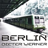 Werner Dieter - Berlin