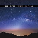 Pearce Jeff - Skies and Stars