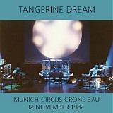 Tangerine Dream - Munich Germany 1982