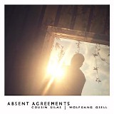 Cousin Silas & Gsell Wolfgang - Absent Agreements