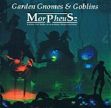 MorPheuSz - Garden Gnomes and Goblins
