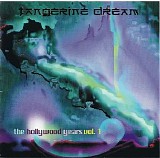 Tangerine Dream - The Hollywood Years Vol. 1
