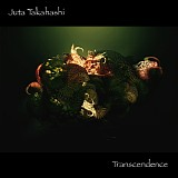 Takahashi Juta - Transcendence