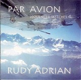 Adrian Rudy - Par Avion Bonus Disc