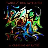 Tange & Bing Satellites - A Crossing Of Paths