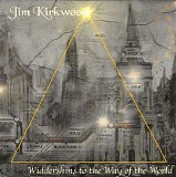 Kirkwood Jim - The Foxhalt Years And Various Mini Albums