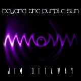 Ottaway Jim - Beyond The Purple Sun