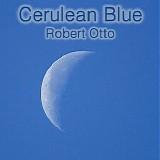 Otto Robert - Cerulean Blue