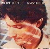 Rother Michael - Glanzlichter