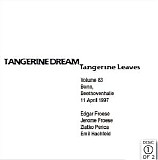 Tangerine Dream - Tangerine Leaves Vol.83