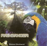 Orchard Steve - Raindancer
