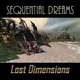 Sequential Dreams - Lost Dimensions