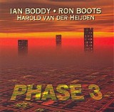 Boddy Ian, Boots Ron & Van der Heijden Harold - Phase 3