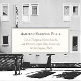 Various artists - Ambient Sleeping Pill 2