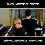 Wolfproject - Unreleased Tracks (Unofficial)