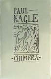 Nagle Paul - Chimera
