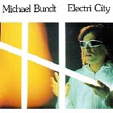 Bundt Michael - Electri City