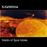 EugeneKha - Mantra of Space Monks