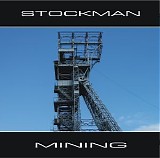 Stockman - Mining