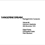 Tangerine Dream - Tangerine Leaves Vol.64