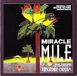 Tangerine Dream - Miracle Mile (Expanded)