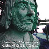 Werner Dieter - Manuscript From An Extinct World