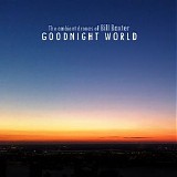 Baxter Bill - Goodnight World