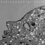 Earlyguard - Freigeist