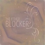 Blocker - The Other