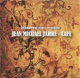 Jarre Jean Michel - Cafe