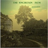 De Bakker Rene - The Uncertain Path
