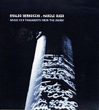 Budd Harold & Bernocchi Eraldo - Music For 'fragments From The Inside'