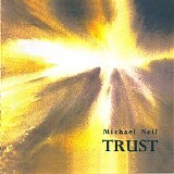 Neil Michael - Trust [Flac]