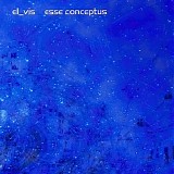 El Vis - Esse Conceptus