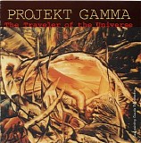 Projekt Gamma - The Traveler Of The Universe