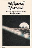 Upper Astral - Highr Self Rendezvous