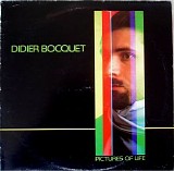 Bocquet Didier - Pictures of Life