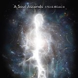 Roach Steve - A Soul Ascends