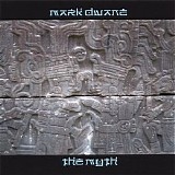 Dwane Mark - The Myth