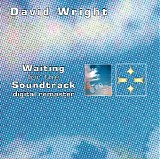 Wright David - Waiting For The Soundtrack