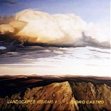 Castro Isidro - Landscapes Visions 1