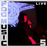 Various artists - Fog Music Live 5